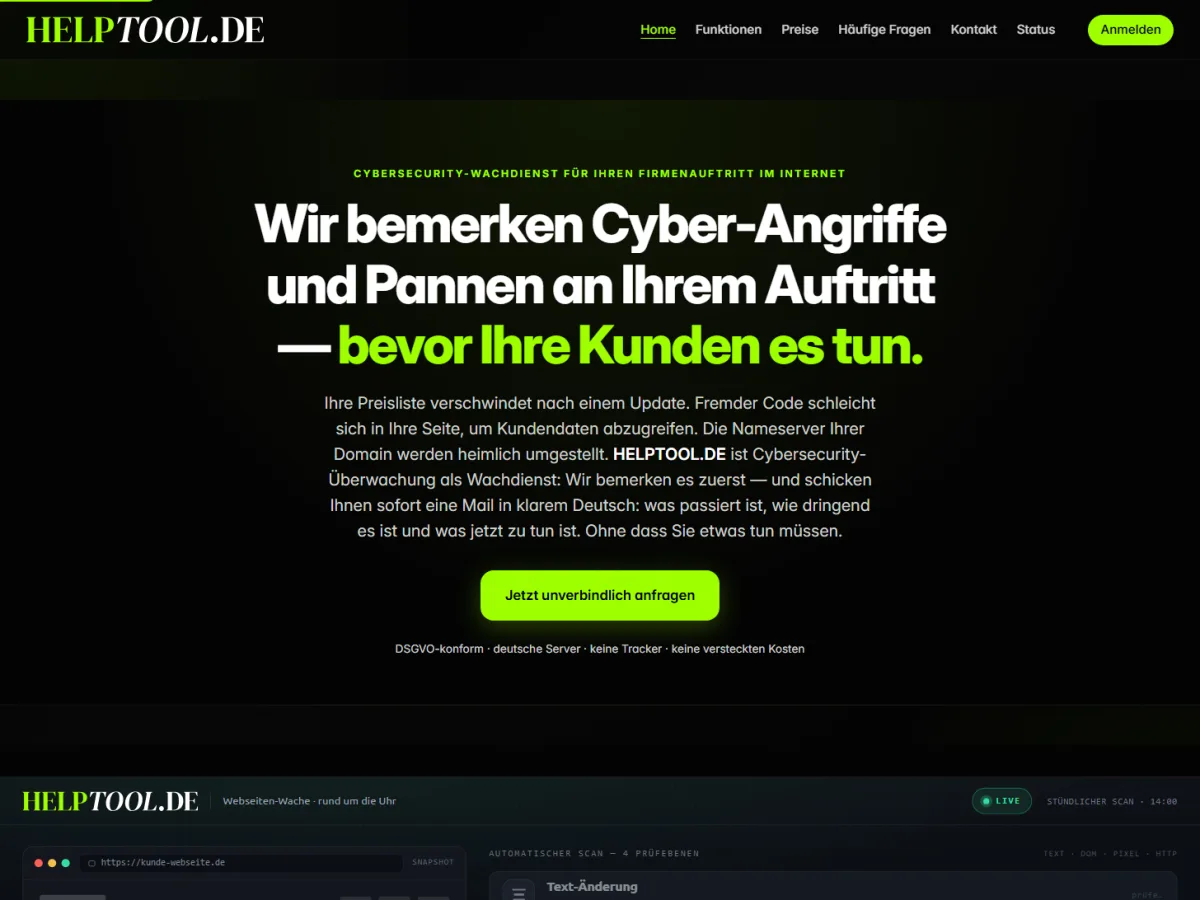 Startseite von HELPTOOL.DE: Wachdienst, der Angriffe und Pannen am Firmenauftritt bemerkt, bevor die Kunden es tun.